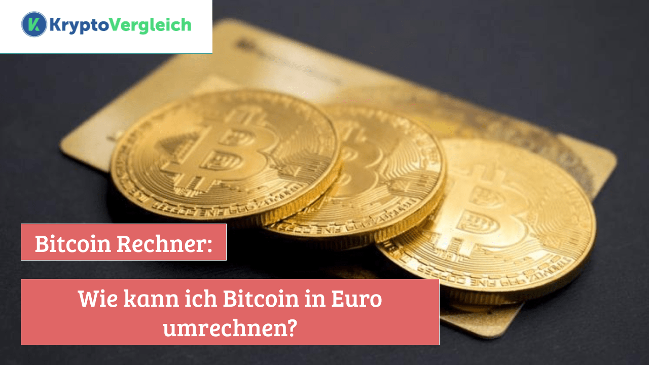 Bitcoin Euro Rechner